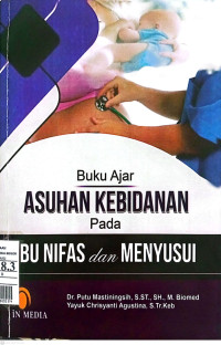 Buku Ajar Asuhan Kebidanan Pada Ibu Nifas dan Menyusui